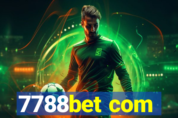 7788bet com